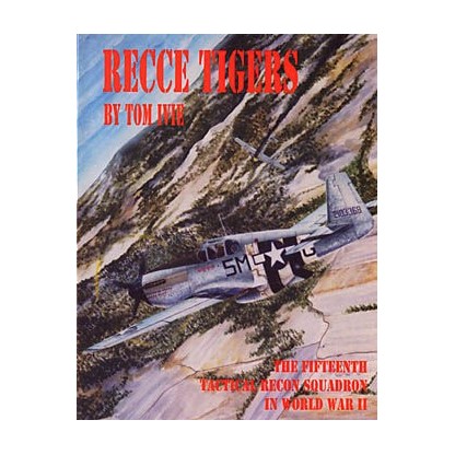 RECCE TIGERS BY TOM IVIE EDT. USK