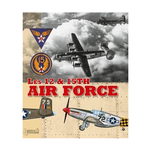 LES 12TH ET 15TH AIR FORCES