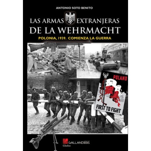 Las armas extranjeras de la Wehrmacht. Polonia, 1939.