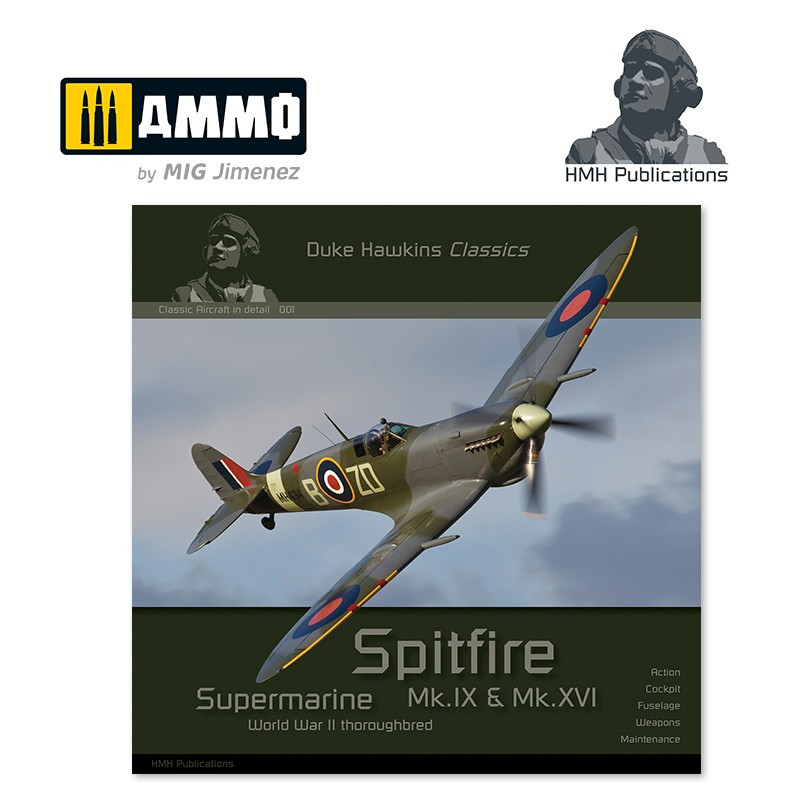 Supermarine Spitfire Mk.IX & Mk.XVI