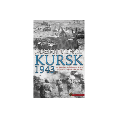 Kursk 1943, Roman Töppel