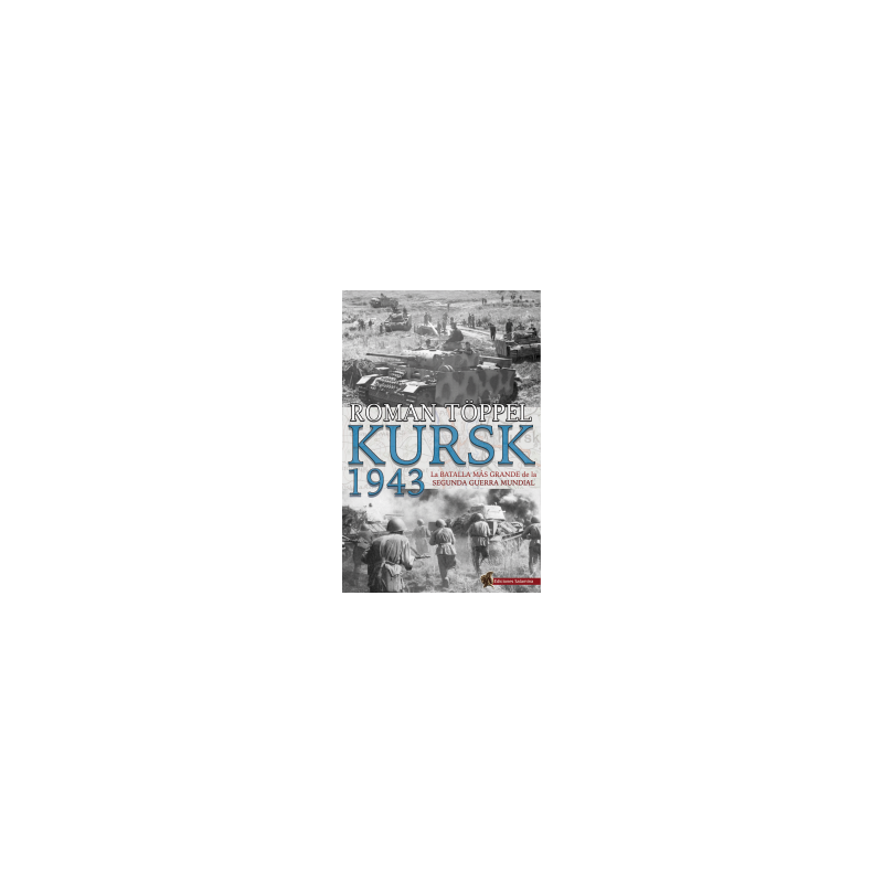 Kursk 1943, Roman Töppel