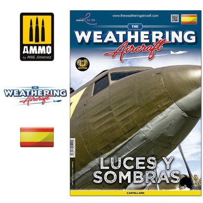 The Weathering Aircraft Nº 22. LUCES Y SOMBRAS (Castellano)