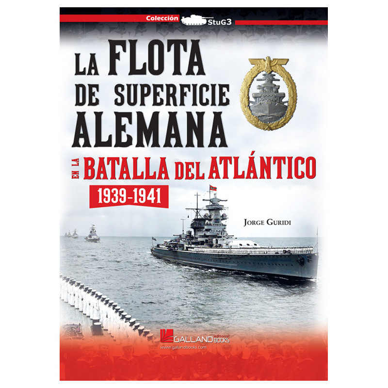 La flota de superficie alemana en la batalla del Atlántico