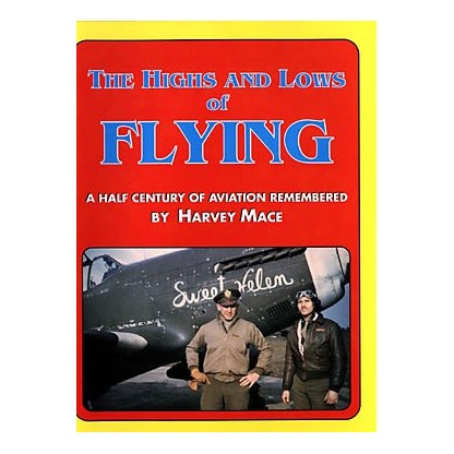 THE HIGHS AND LOWS OF FLYING